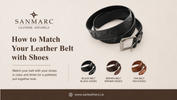 How to Match Your Leather Belt with Shoes