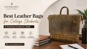 Best Leather Bags for College Students